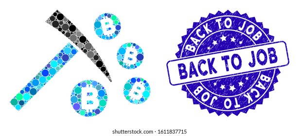 Mosaic Bitcoin mining hammer icon and grunge stamp seal with Back to Job caption. Mosaic vector is formed with Bitcoin mining hammer icon and with randomized circle elements.