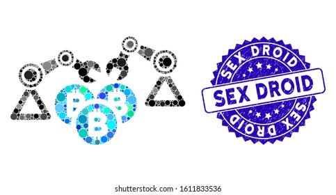 Mosaic Bitcoin mining robotics icon and grunge stamp seal with Sex Droid caption. Mosaic vector is designed with Bitcoin mining robotics icon and with randomized spheric elements.