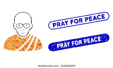 Mosaic buddhist monk and distressed stamp seals with Pray for Peace phrase. Mosaic vector buddhist monk is designed with randomized rectangle items. Pray for Peace stamp seals use blue color,