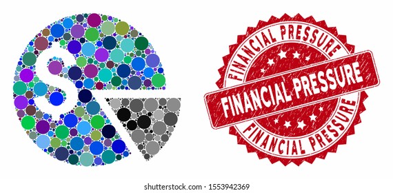 Mosaic budget pie chart and distressed stamp seal with Financial Pressure caption. Mosaic vector is designed with budget pie chart icon and with scattered spheric elements.