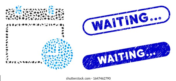 Mosaic calendar page and time and distressed stamp seals with Waiting... phrase. Mosaic vector calendar page and time is created with scattered ellipse dots. Waiting... seals use blue color,