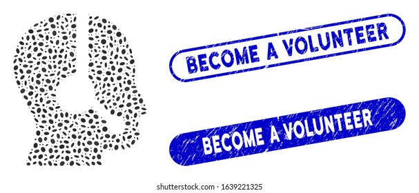Mosaic call center operator and corroded stamp seals with Become a Volunteer caption. Mosaic vector call center operator is formed with random elliptic items.