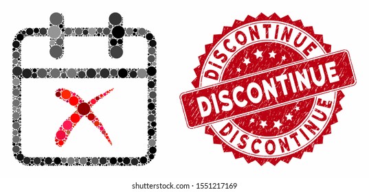 Mosaic cancel day and distressed stamp seal with Discontinue caption. Mosaic vector is formed with cancel day icon and with scattered round items. Discontinue stamp seal uses red color,