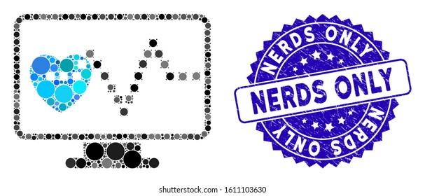 Mosaic cardio monitoring icon and distressed stamp seal with Nerds Only text. Mosaic vector is designed with cardio monitoring icon and with random spheric elements. Nerds Only stamp uses blue color,