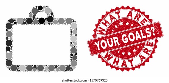 Mosaic case and distressed stamp seal with What Are Your Goals? caption. Mosaic vector is designed with case icon and with randomized spheric spots. What Are Your Goals? stamp seal uses red color,