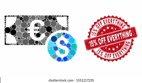 Mosaic cash and grunge stamp seal with 15% Off Everything phrase. Mosaic vector is created with cash icon and with scattered round elements. 15% Off Everything stamp seal uses red color,
