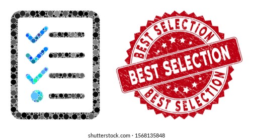 Mosaic checklist and distressed stamp watermark with Best Selection caption. Mosaic vector is designed with checklist icon and with randomized circle elements.