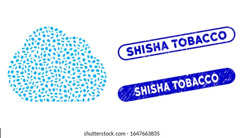Mosaic cloud and corroded stamp seals with Shisha Tobacco text. Mosaic vector cloud is formed with scattered oval items. Shisha Tobacco stamp seals use blue color, and have round rectangle shape.