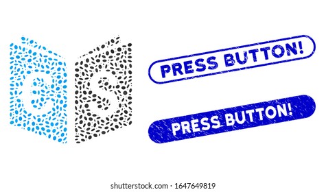 Mosaic currency book and rubber stamp watermarks with Press Button! text. Mosaic vector currency book is created with random elliptic elements. Press Button! stamp seals use blue color,