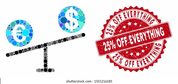 Mosaic currency market swings and distressed stamp watermark with 25% Off Everything text. Mosaic vector is formed with currency market swings icon and with scattered circle elements.