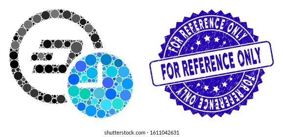 Mosaic Dash credit time icon and rubber stamp watermark with For Reference Only phrase. Mosaic vector is formed with Dash credit time icon and with random round elements.