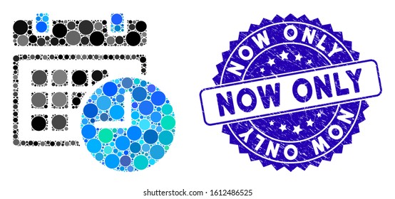 Mosaic date and time icon and grunge stamp seal with Now Only phrase. Mosaic vector is designed with date and time icon and with scattered circle items. Now Only stamp seal uses blue color,