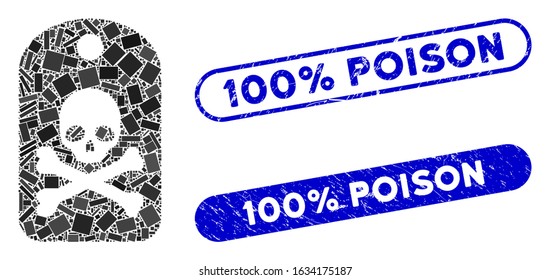 Mosaic death sticker and grunge stamp seals with 100% Poison text. Mosaic vector death sticker is composed with scattered rectangle items. 100% Poison stamp seals use blue color,