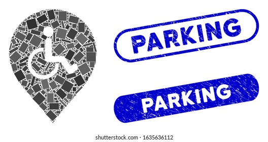 Mosaic disabled person parking marker and distressed stamp seals with Parking caption. Mosaic vector disabled person parking marker is designed with randomized rectangle items.