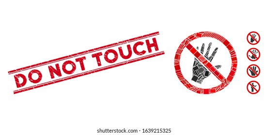 Mosaic do not touch icon and red Do Not Touch seal between double parallel lines. Flat vector do not touch mosaic icon of randomized rotated rectangular elements.