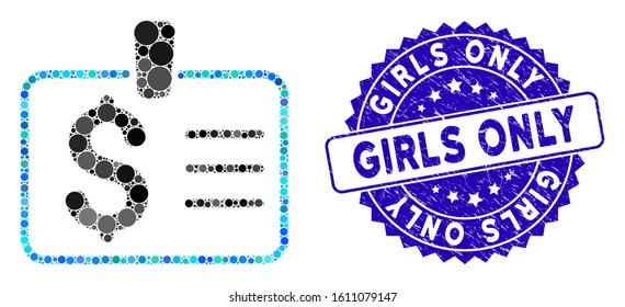 Mosaic dollar badge icon and grunge stamp watermark with Girls Only caption. Mosaic vector is formed with dollar badge icon and with scattered round items. Girls Only stamp seal uses blue color,