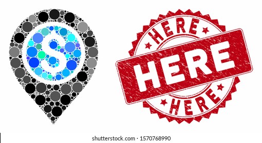 Mosaic dollar bank pointer and grunge stamp seal with Here phrase. Mosaic vector is formed with dollar bank pointer icon and with random spheric items. Here seal uses red color, and grunge surface.