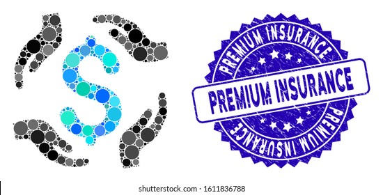 Mosaic dollar care hands icon and rubber stamp watermark with Premium Insurance phrase. Mosaic vector is created with dollar care hands icon and with random spheric items.