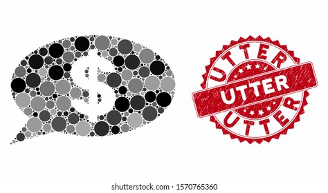 Mosaic dollar message balloon and distressed stamp seal with Utter caption. Mosaic vector is formed with dollar message balloon icon and with random spheric elements. Utter stamp seal uses red color,