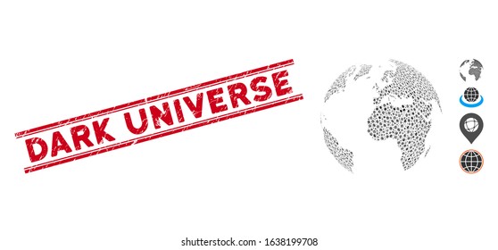 Mosaic dotted abstract globe pictogram and red Dark Universe stamp between double parallel lines. Flat vector dotted abstract globe mosaic pictogram of random rotated rectangle elements.