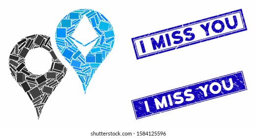 Mosaic Ethereum map markers icon and rectangular I Miss You stamps. Flat vector Ethereum map markers mosaic icon of randomized rotated rectangular items. Blue I Miss You stamps with distress surface.