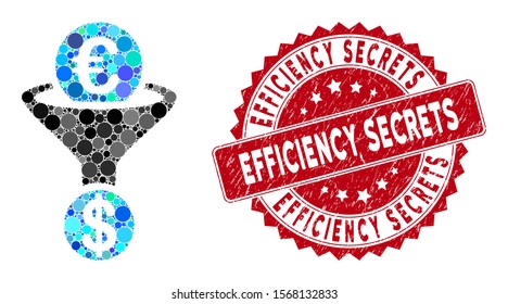 Mosaic Euro currency conversion funnel and distressed stamp seal with Efficiency Secrets text. Mosaic vector is formed with Euro currency conversion funnel icon and with scattered spheric elements.