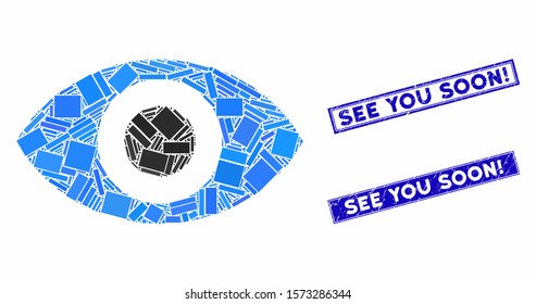 Mosaic eye pictogram and rectangle See You Soon! stamps. Flat vector eye mosaic pictogram of random rotated rectangular elements. Blue See You Soon! rubber stamps with grunged textures.