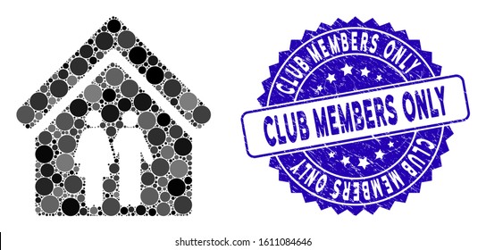 Mosaic Family House Icon And Distressed Stamp Seal With Club Members Only Text. Mosaic Vector Is Designed With Family House Icon And With Scattered Round Items. Club Members Only Seal Uses Blue Color,