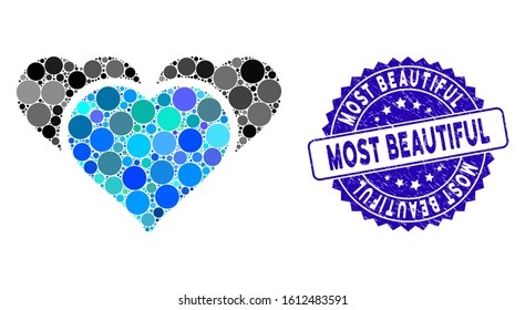 Mosaic favourite hearts icon and grunge stamp watermark with Most Beautiful phrase. Mosaic vector is formed with favourite hearts icon and with randomized round spots.