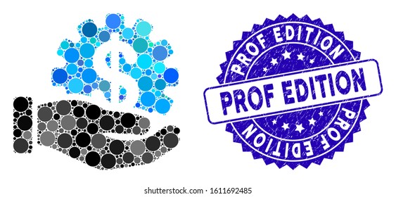 Mosaic financial development gear hand icon and rubber stamp seal with Prof Edition phrase. Mosaic vector is created from financial development gear hand icon and with random round items.