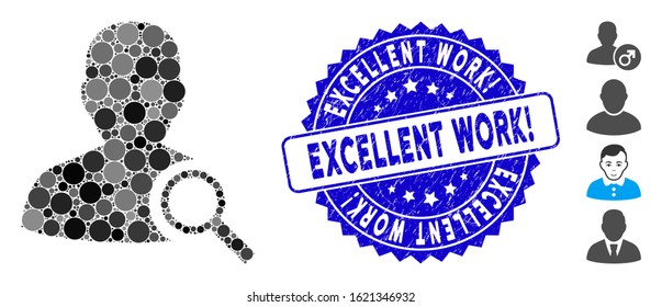 Mosaic find user icon and grunge stamp watermark with Excellent Work! caption. Mosaic vector is formed with find user pictogram and with randomized round spots.
