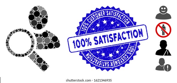 Mosaic find user icon and rubber stamp seal with 100% Customer Satisfaction 100% Satisfaction text. Mosaic vector is designed with find user icon and with scattered round items.