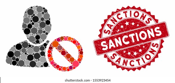 Mosaic forbidden user and distressed stamp seal with Sanctions phrase. Mosaic vector is designed from forbidden user icon and with random round spots. Sanctions stamp seal uses red color,