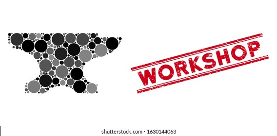 Mosaic forge icon and corroded stamp seal with Workshop caption between double parallel lines. Mosaic vector is formed with forge pictogram and with scattered round items.