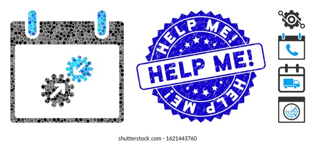 Mosaic gears integration calendar day icon and grunge stamp seal with Help Me! phrase. Mosaic vector is designed with gears integration calendar day icon and with randomized round spots.