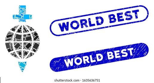 Mosaic global safety and corroded stamp seals with World Best caption. Mosaic vector global safety is designed with randomized rectangle items. World Best stamp seals use blue color,