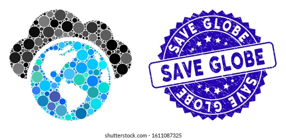 Mosaic globe icon and rubber stamp seal with Save Globe caption. Mosaic vector is composed from globe icon and with scattered circle items. Save Globe stamp seal uses blue color, and grunged design.