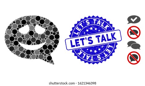 Mosaic happy smiley message icon and rubber stamp seal with Let'S Talk phrase. Mosaic vector is composed with happy smiley message pictogram and with scattered circle spots.