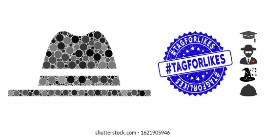 Mosaic hat icon and distressed stamp seal with #Tagforlikes caption. Mosaic vector is created with hat icon and with randomized spheric items. #Tagforlikes seal uses blue color, and rubber surface.