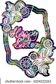 Mosaic holiday label with decorative flowers and artistic written greeting text "Happy Easter!". Design element for banners, labels, prints, posters, greeting cards, albums. Vector clip art.