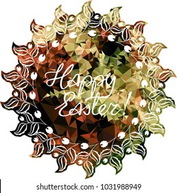 Mosaic holiday label with decorative flowers and artistic written greeting text "Happy Easter!". Design element for banners, labels, prints, posters, greeting cards, albums. Vector clip art.