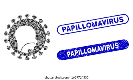 Mosaic human flu virus icon and red round distressed stamp seal with Papillomavirus phrase and coronavirus symbol.