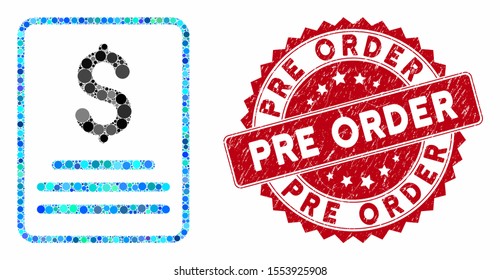 Mosaic invoice and distressed stamp seal with Pre Order phrase. Mosaic vector is composed with invoice icon and with scattered spheric items. Pre Order seal uses red color, and grunge texture.