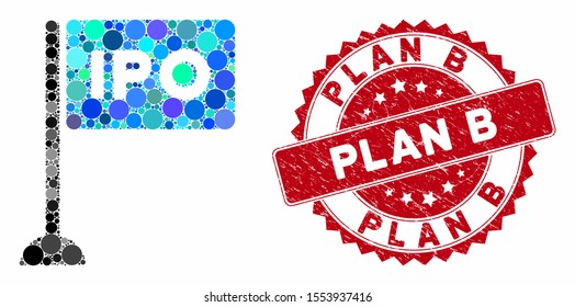 Mosaic IPO rectangle flag and rubber stamp seal with Plan B phrase. Mosaic vector is formed with IPO rectangle flag icon and with random spheric spots. Plan B seal uses red color, and distress design.
