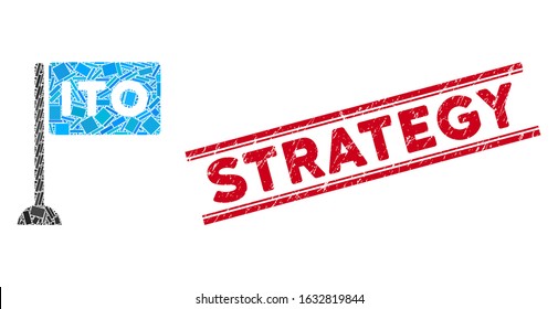 Mosaic ITO rectange flag icon and red Strategy seal stamp between double parallel lines. Flat vector ITO rectange flag mosaic icon of random rotated rectangular elements.