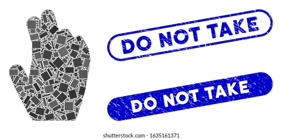 Mosaic manage hand and corroded stamp seals with Do Not Take phrase. Mosaic vector manage hand is formed with random rectangles. Do Not Take stamp seals use blue color, and have round rectangle shape.