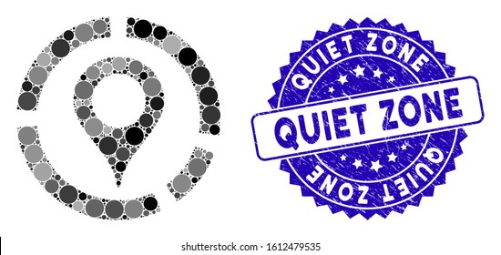 Mosaic map marker diagram icon and grunge stamp seal with Quiet Zone caption. Mosaic vector is composed with map marker diagram icon and with random round elements.