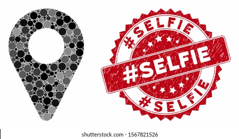 Mosaic map marker   grunge stamp seal and #Selfie phrase  Mosaic vector is created and map marker icon   and random spheric items  #Selfie seal uses red color    grunge design 