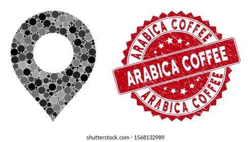 Mosaic map marker and grunge stamp seal with Arabica Coffee text. Mosaic vector is formed with map marker icon and with random round spots. Arabica Coffee stamp seal uses red color,