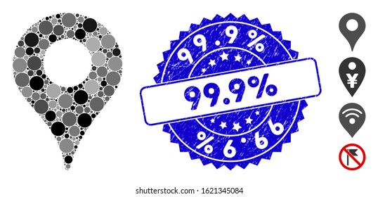 Mosaic map marker icon and distressed stamp seal with 99.9% phrase. Mosaic vector is created with map marker pictogram and with random round items. 99.9% stamp seal uses blue color,